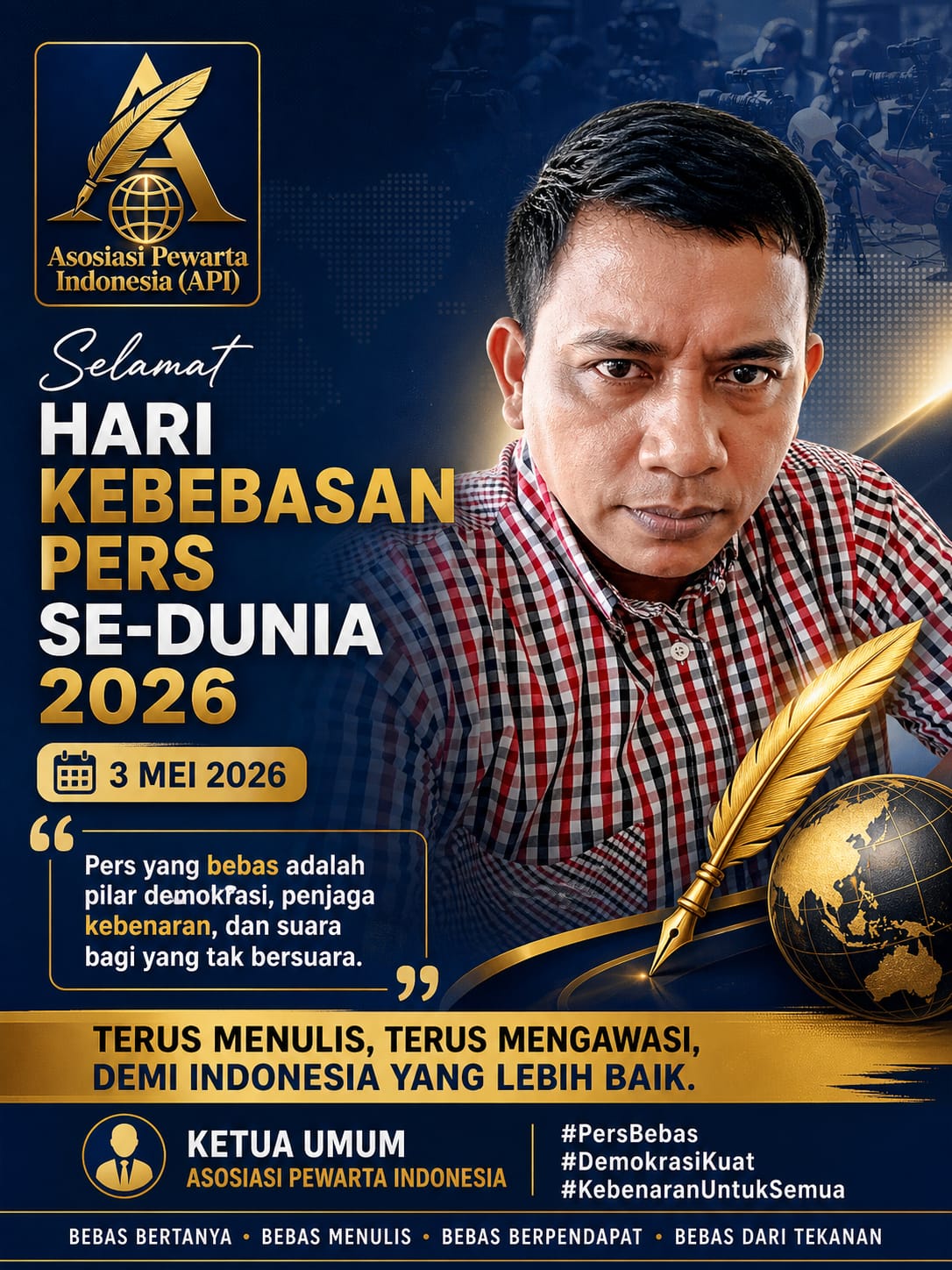 Ketua Umum API Moch Syamsul Arifin: Kebebasan Pers adalah Pilar Demokrasi yang Harus Dijaga